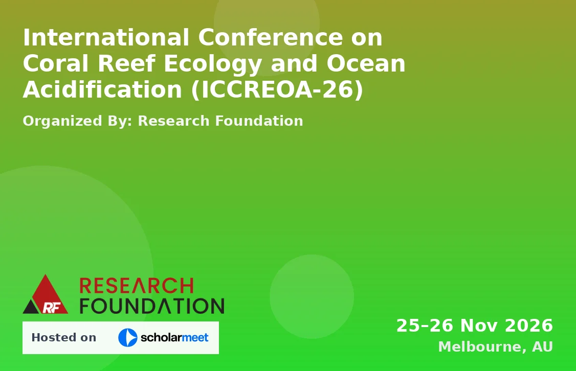 International Conference on Coral Reef Ecology and Ocean Acidification (ICCREOA-26)