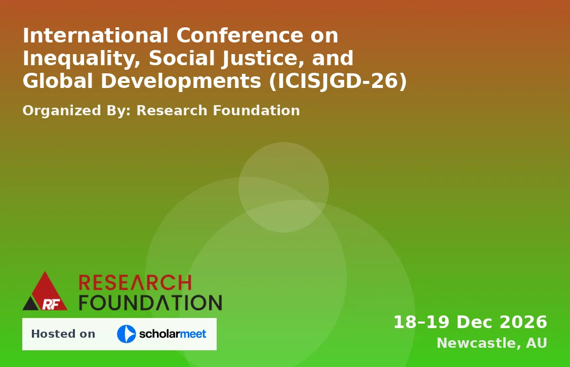 International Conference on Inequality, Social Justice, and Global Developments (ICISJGD-26)