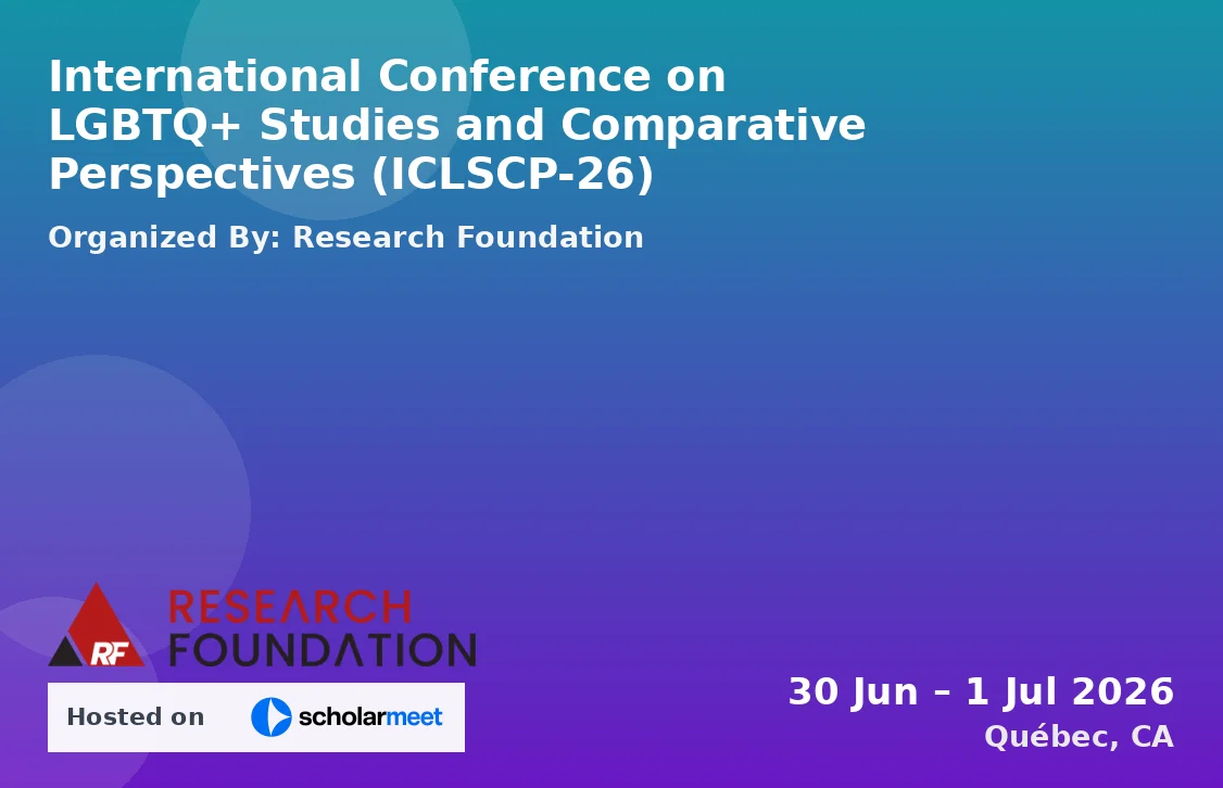 International Conference on LGBTQ+ Studies and Comparative Perspectives (ICLSCP-26)