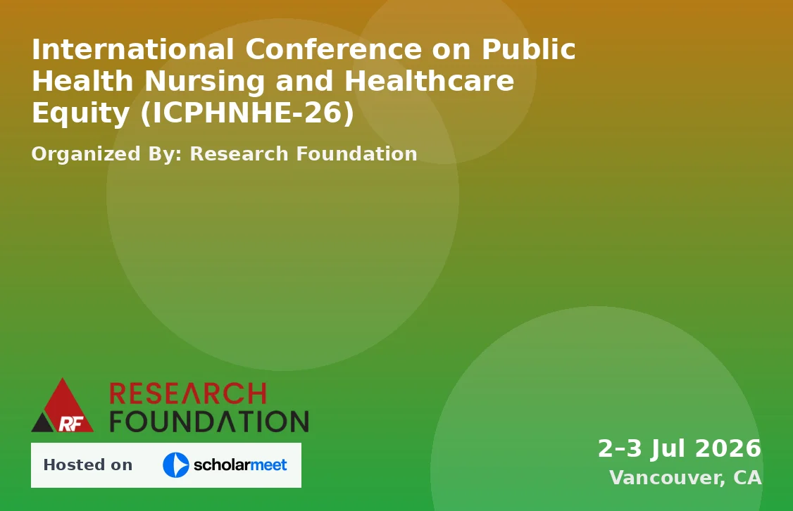 International Conference on Public Health Nursing and Healthcare Equity (ICPHNHE-26)