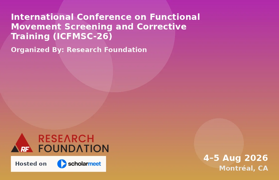 International Conference on Functional Movement Screening and Corrective Training (ICFMSC-26)