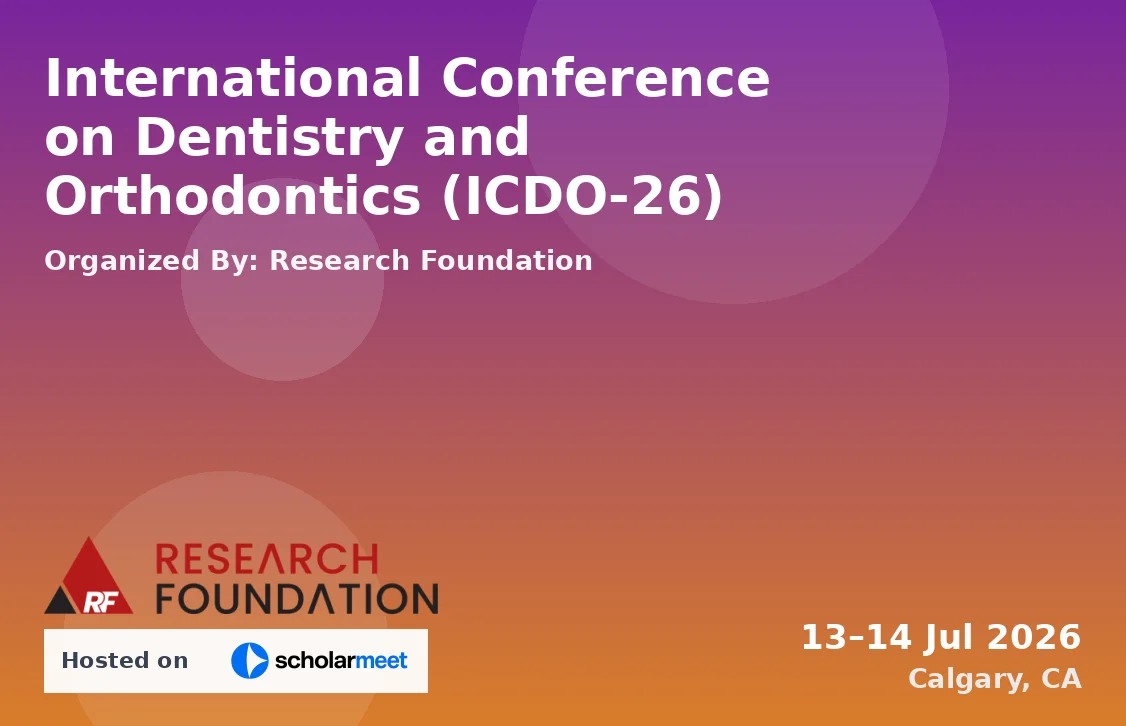 International Conference on Dentistry and Orthodontics (ICDO-26)