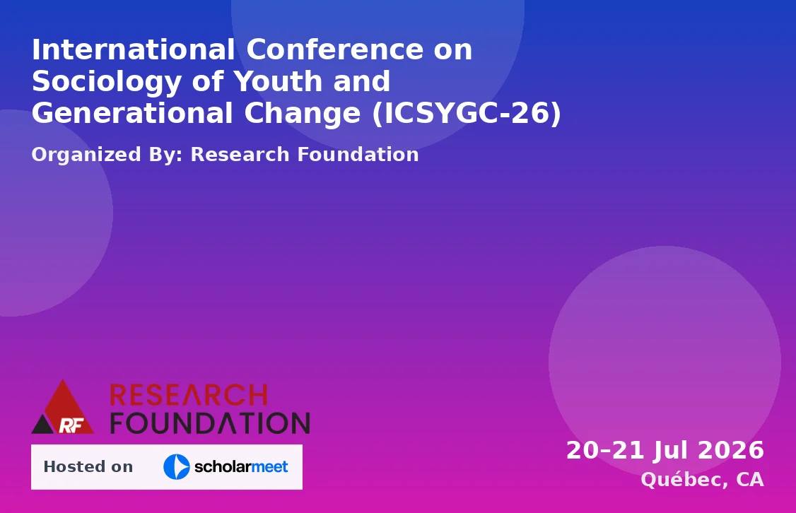 International Conference on Sociology of Youth and Generational Change (ICSYGC-26)