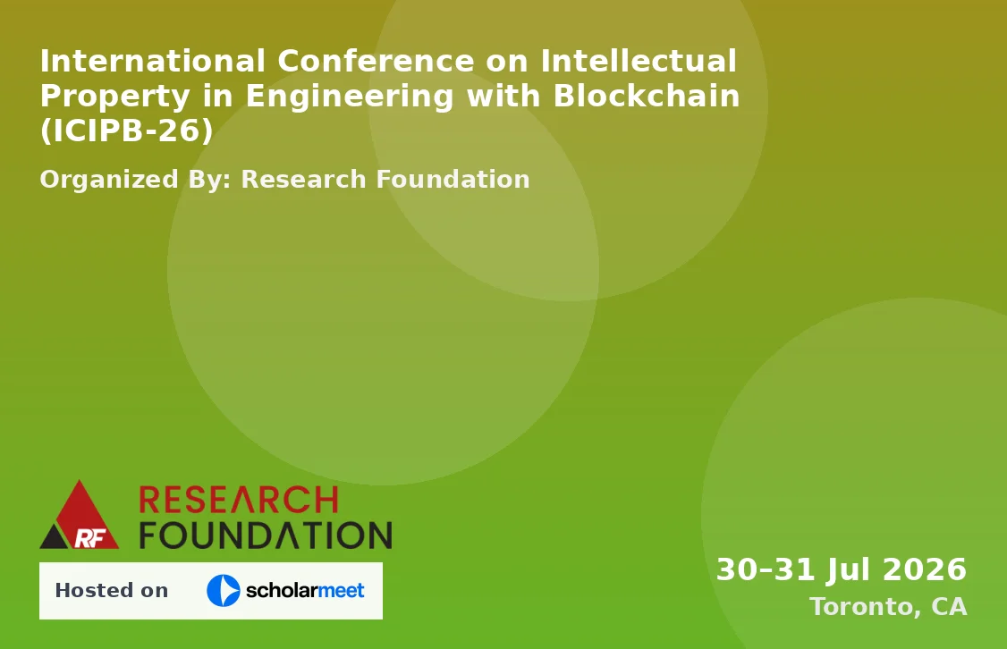 International Conference on Intellectual Property in Engineering with Blockchain (ICIPB-26)