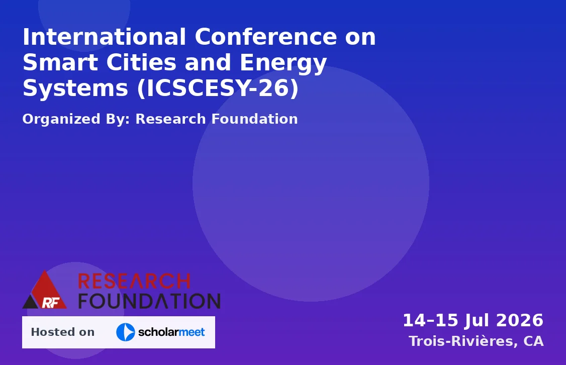 International Conference on Smart Cities and Energy Systems (ICSCESY-26)