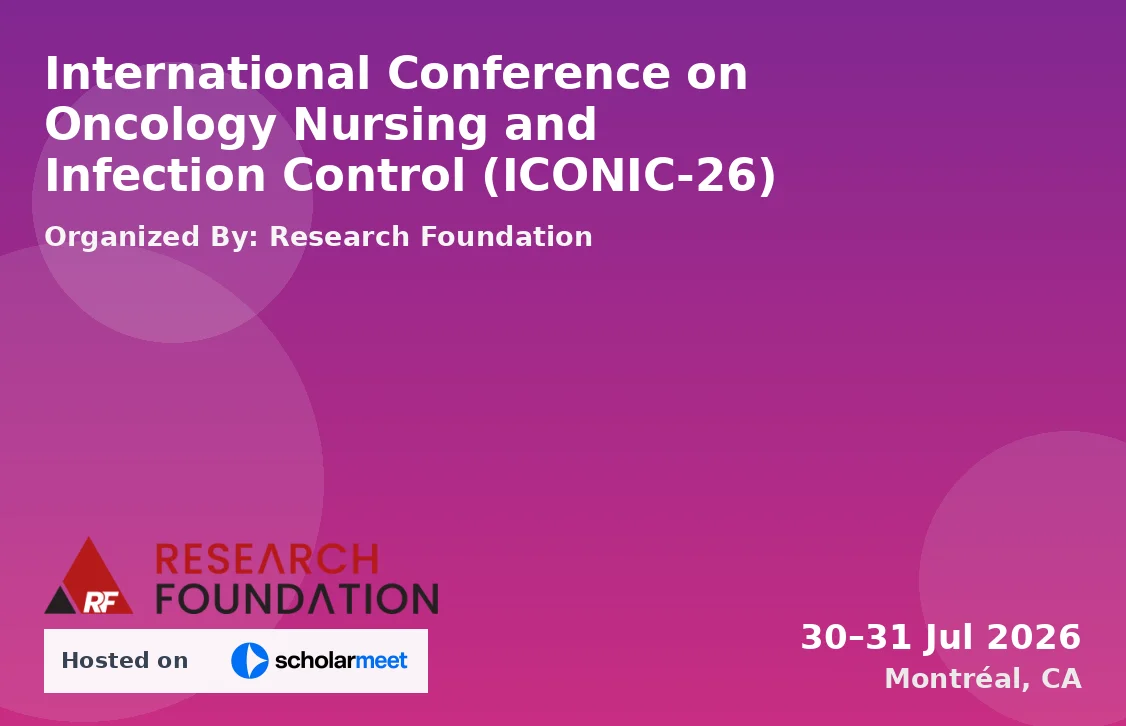 International Conference on Oncology Nursing and Infection Control (ICONIC-26)