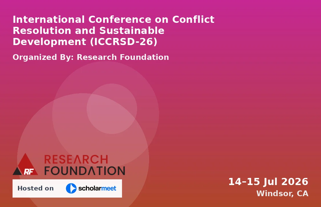 International Conference on Conflict Resolution and Sustainable Development (ICCRSD-26)