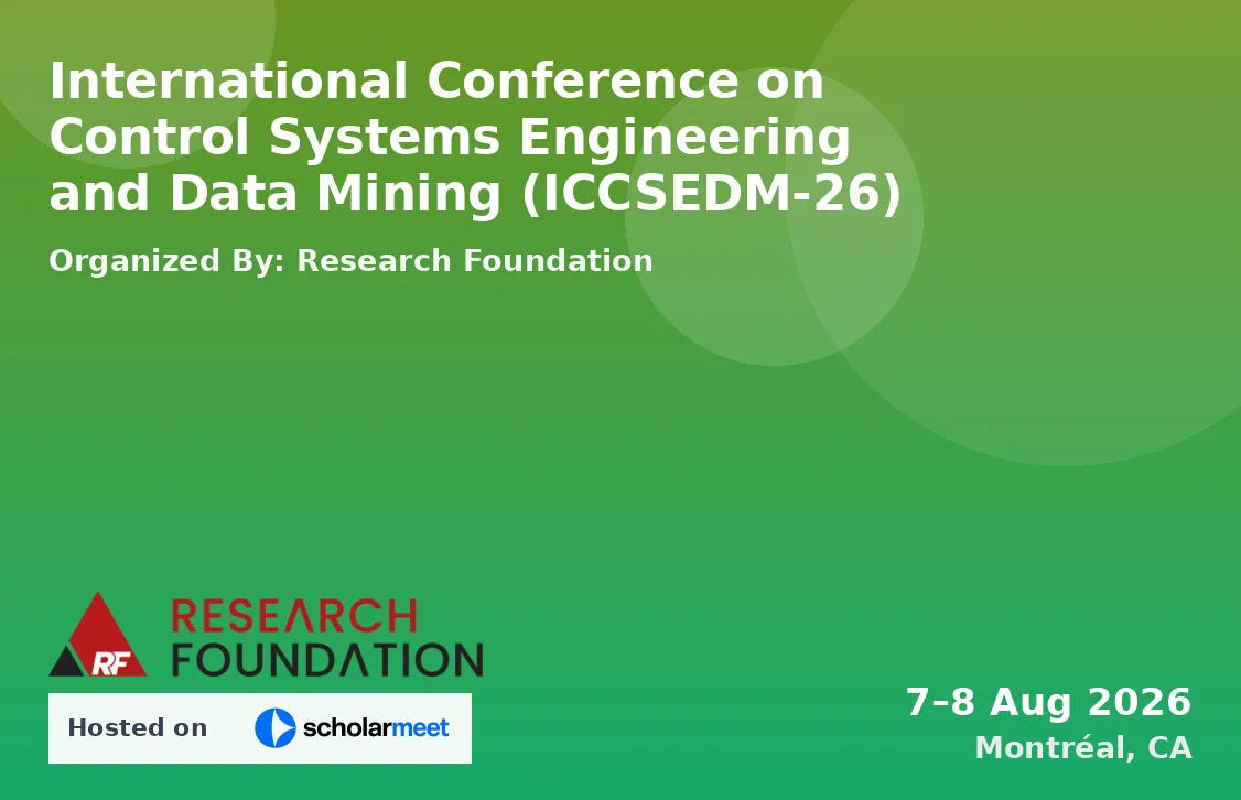 International Conference on Control Systems Engineering and Data Mining (ICCSEDM-26)