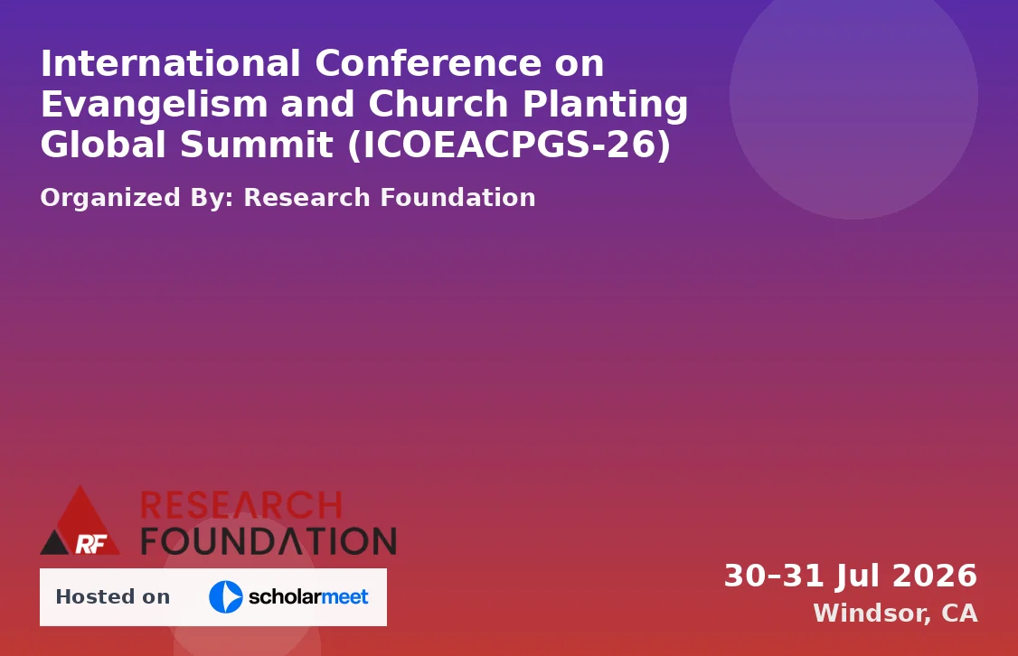 International Conference on Evangelism and Church Planting Global Summit (ICOEACPGS-26)