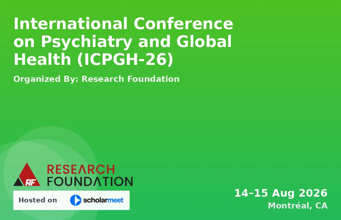 International Conference on Psychiatry and Global Health (ICPGH-26)