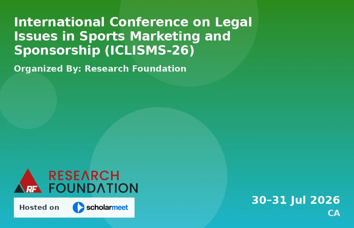 International Conference on Legal Issues in Sports Marketing and Sponsorship (ICLISMS-26)