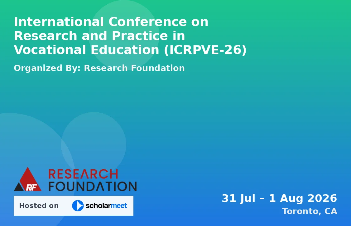 International Conference on Research and Practice in Vocational Education (ICRPVE-26)
