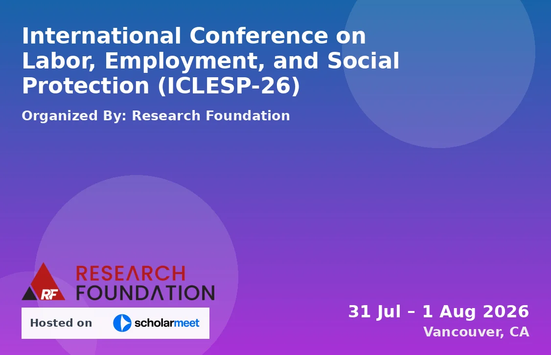 International Conference on Labor, Employment, and Social Protection (ICLESP-26)