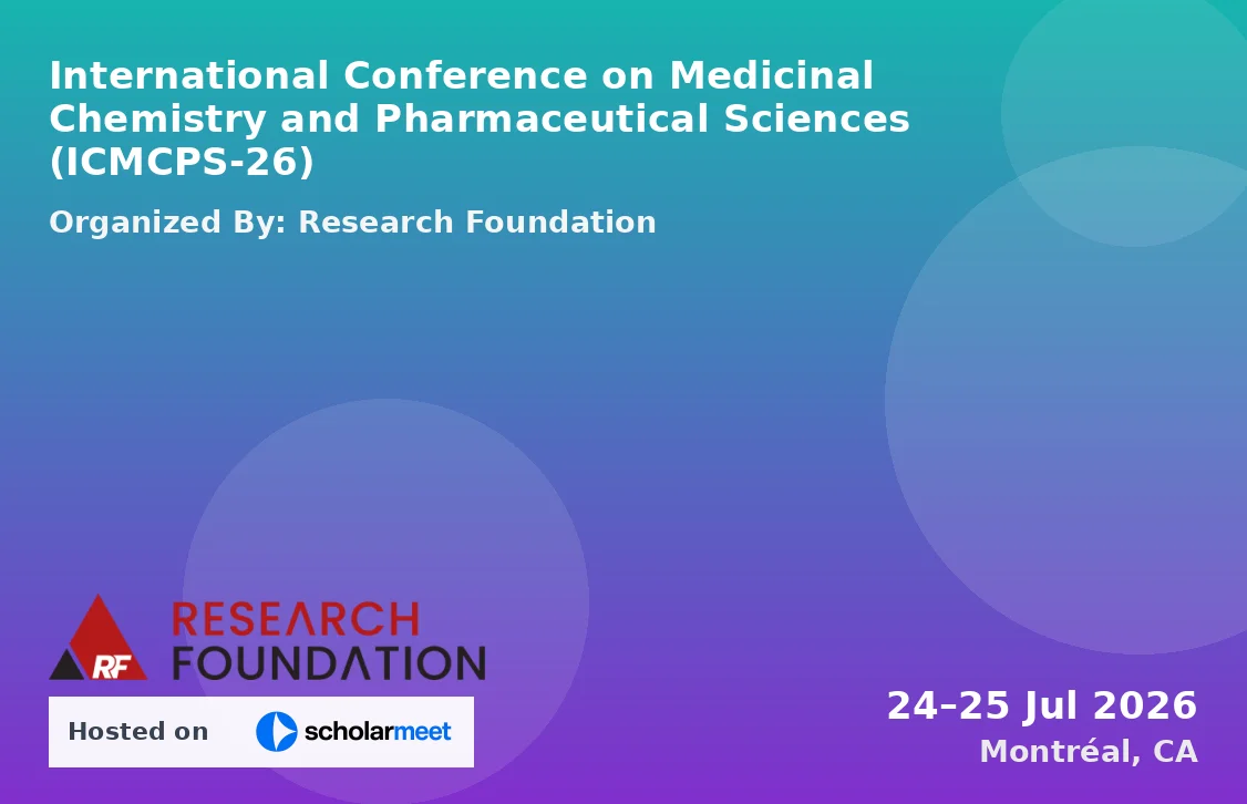 International Conference on Medicinal Chemistry and Pharmaceutical Sciences (ICMCPS-26)
