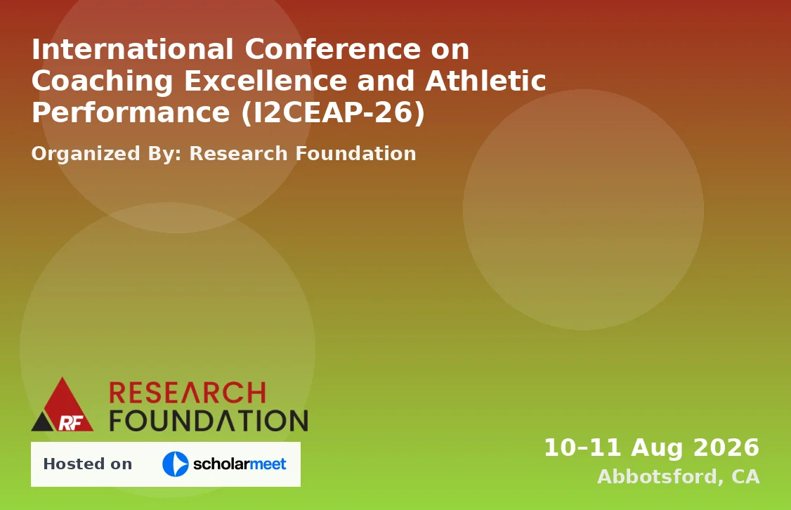 International Conference on Coaching Excellence and Athletic Performance (I2CEAP-26)