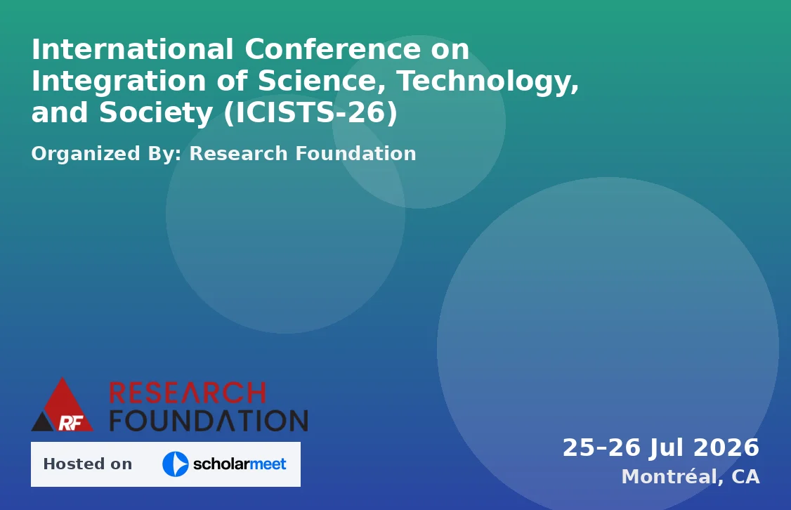 International Conference on Integration of Science, Technology, and Society (ICISTS-26)