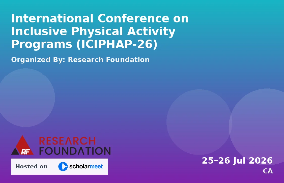 International Conference on Inclusive Physical Activity Programs (ICIPHAP-26)
