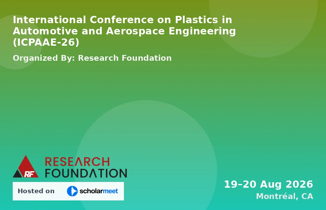 International Conference on Plastics in Automotive and Aerospace Engineering (ICPAAE-26)