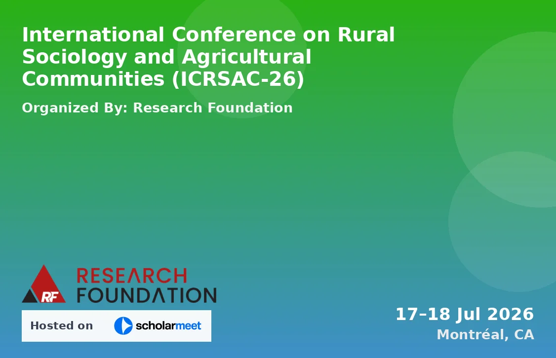 International Conference on Rural Sociology and Agricultural Communities (ICRSAC-26)