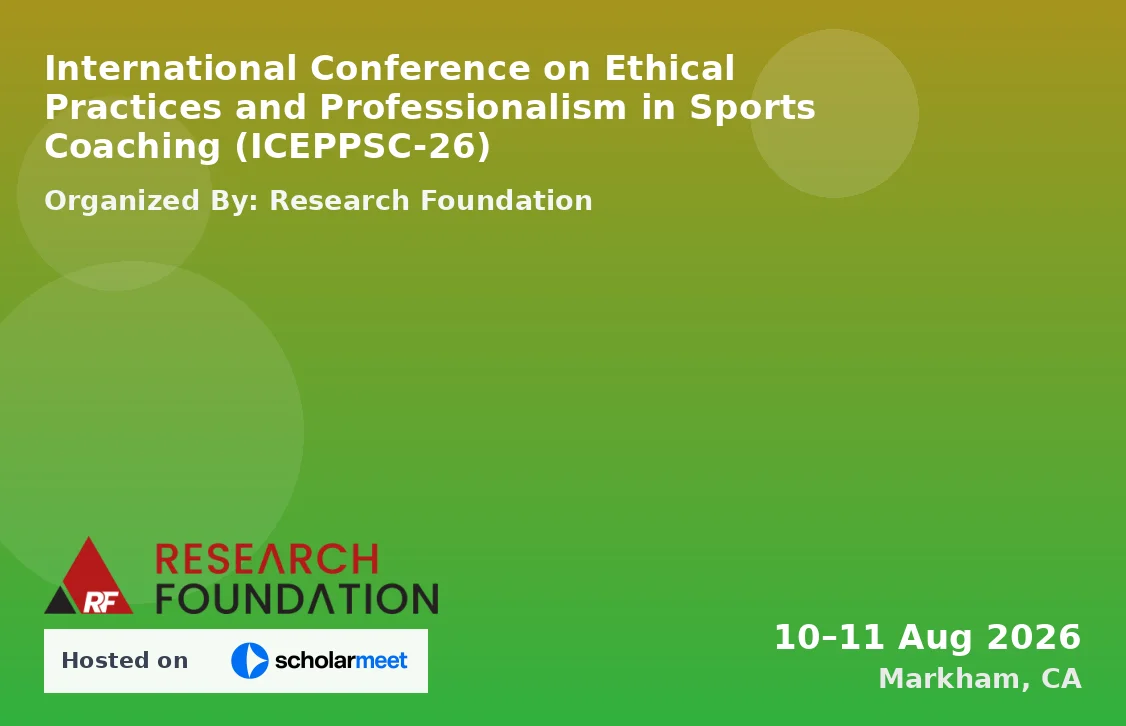 International Conference on Ethical Practices and Professionalism in Sports Coaching (ICEPPSC-26)