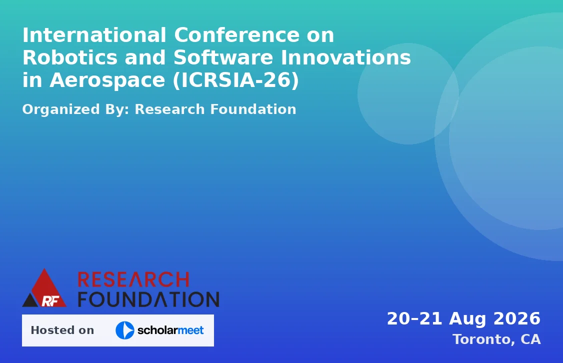 International Conference on Robotics and Software Innovations in Aerospace (ICRSIA-26)