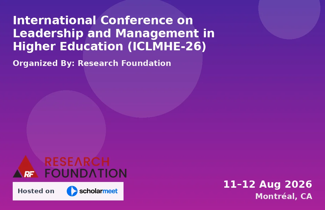International Conference on Leadership and Management in Higher Education (ICLMHE-26)