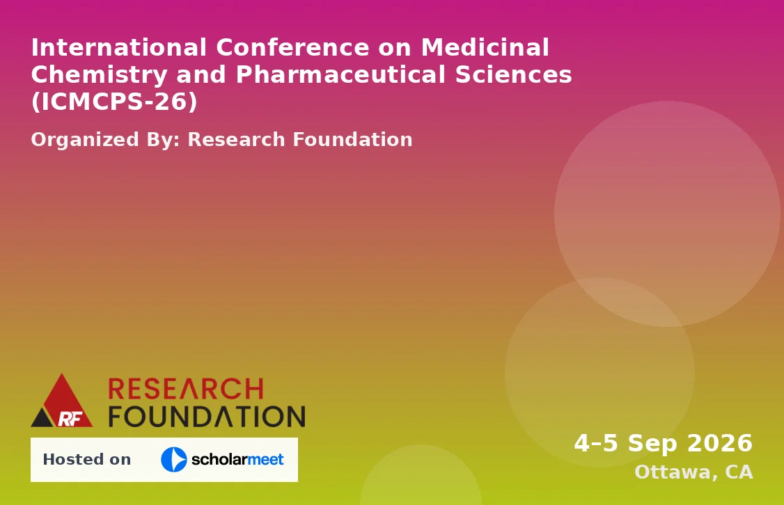 International Conference on Medicinal Chemistry and Pharmaceutical Sciences (ICMCPS-26)