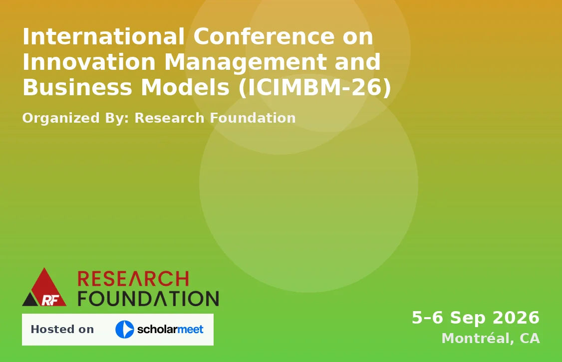 International Conference on Innovation Management and Business Models (ICIMBM-26)