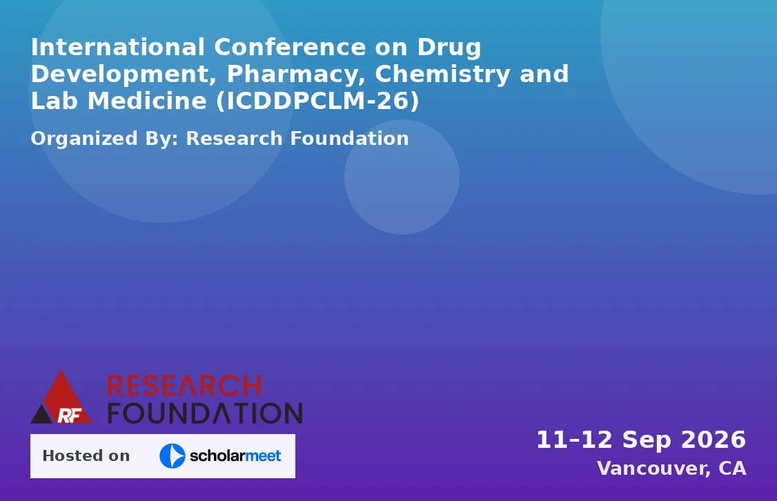 International Conference on Drug Development, Pharmacy, Chemistry and Lab Medicine (ICDDPCLM-26)