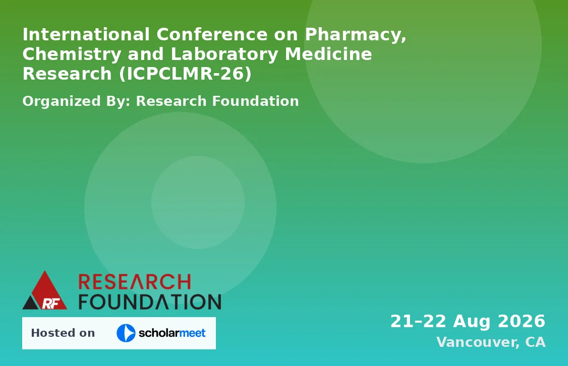 International Conference on Pharmacy, Chemistry and Laboratory Medicine Research (ICPCLMR-26)