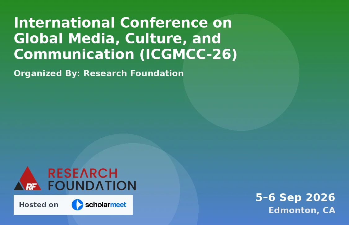 International Conference on Global Media, Culture, and Communication (ICGMCC-26)