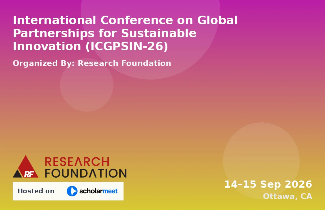 International Conference on Global Partnerships for Sustainable Innovation (ICGPSIN-26)