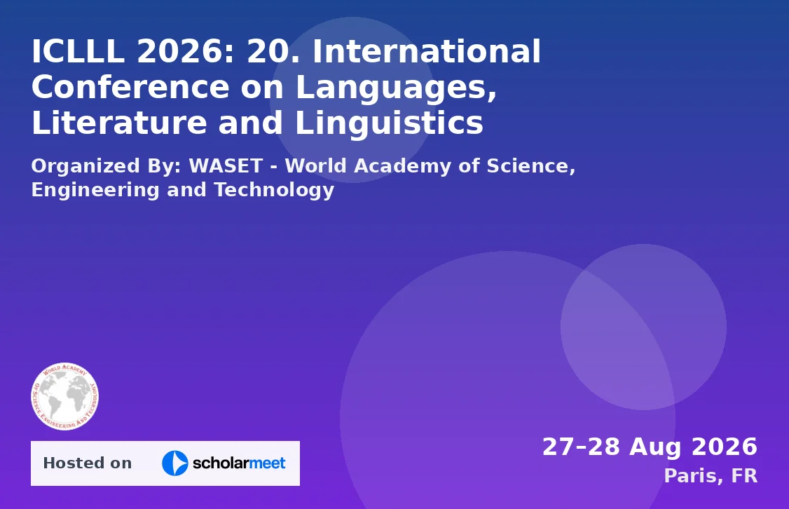 ICLLL 2026: 20. International Conference on Languages, Literature and Linguistics