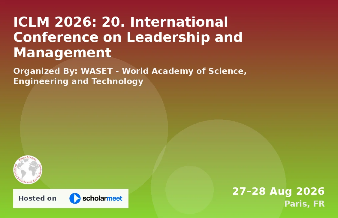 ICLM 2026: 20. International Conference on Leadership and Management