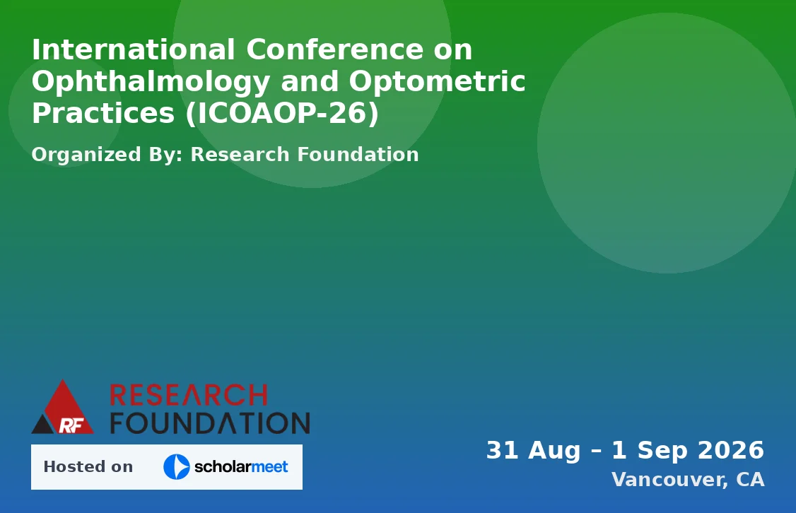 International Conference on Ophthalmology and Optometric Practices (ICOAOP-26)