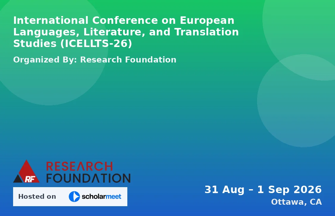 International Conference on European Languages, Literature, and Translation Studies (ICELLTS-26)