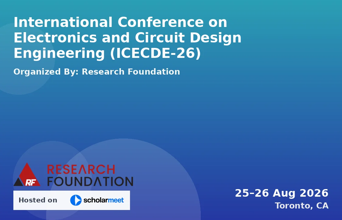 International Conference on Electronics and Circuit Design Engineering (ICECDE-26)