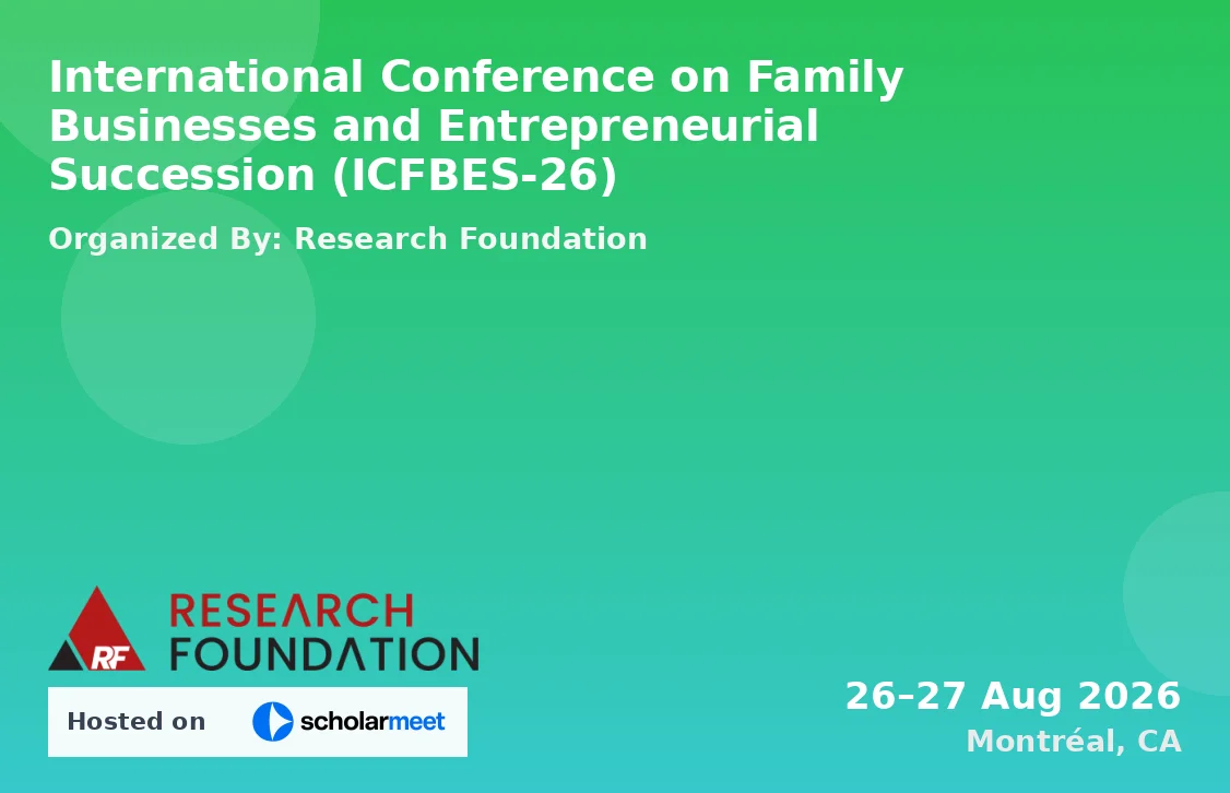 International Conference on Family Businesses and Entrepreneurial Succession (ICFBES-26)