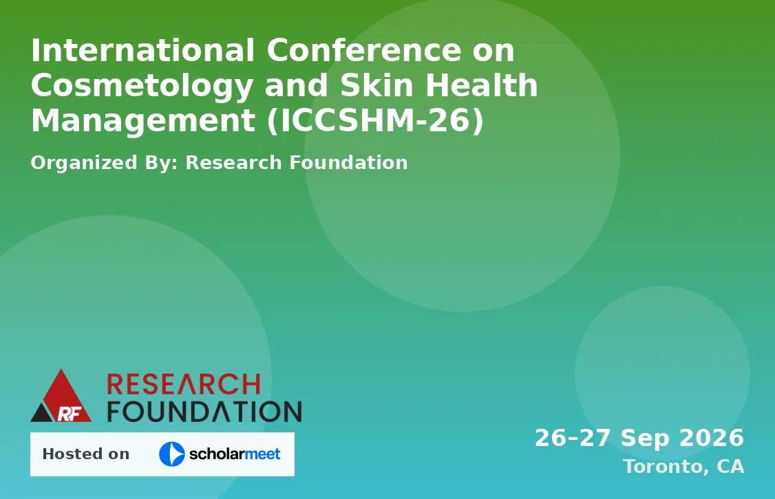 International Conference on Cosmetology and Skin Health Management (ICCSHM-26)