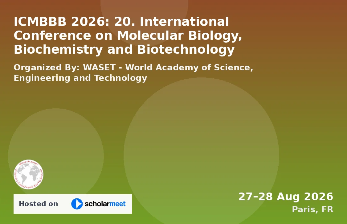 ICMBBB 2026: 20. International Conference on Molecular Biology, Biochemistry and Biotechnology