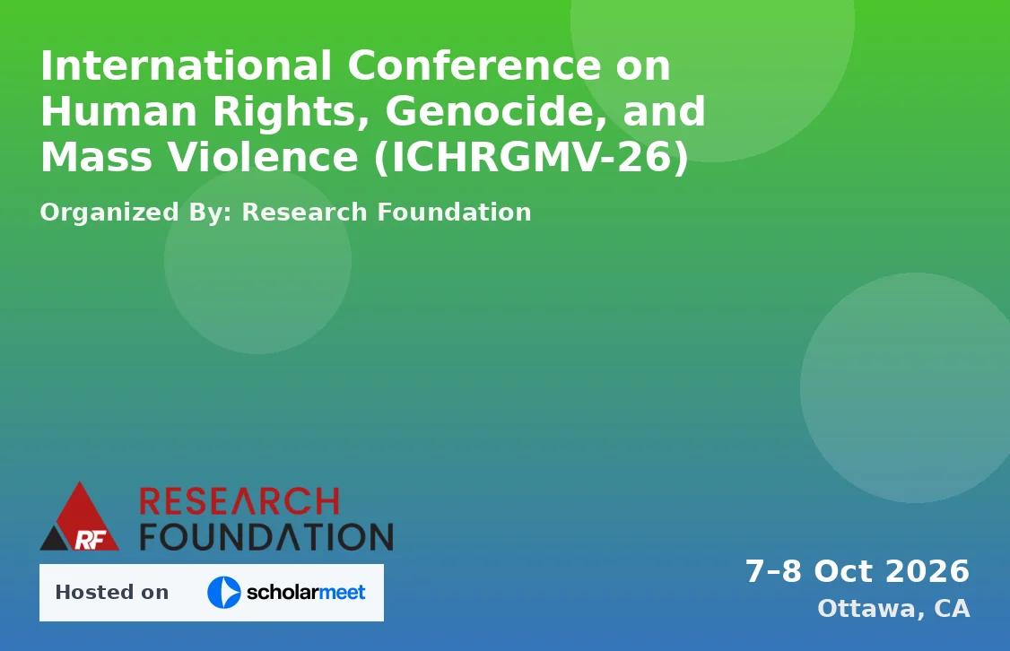 International Conference on Human Rights, Genocide, and Mass Violence (ICHRGMV-26)