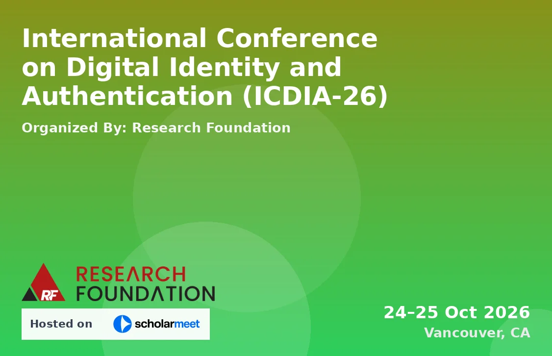 International Conference on Digital Identity and Authentication (ICDIA-26)