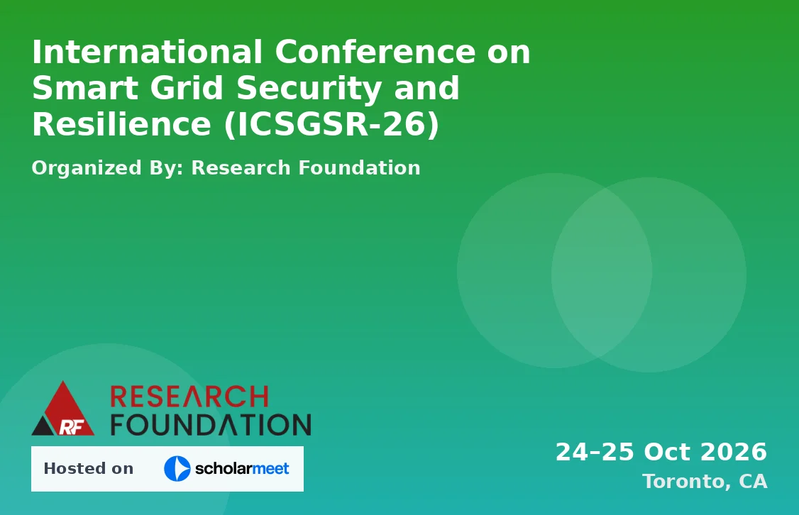 International Conference on Smart Grid Security and Resilience (ICSGSR-26)