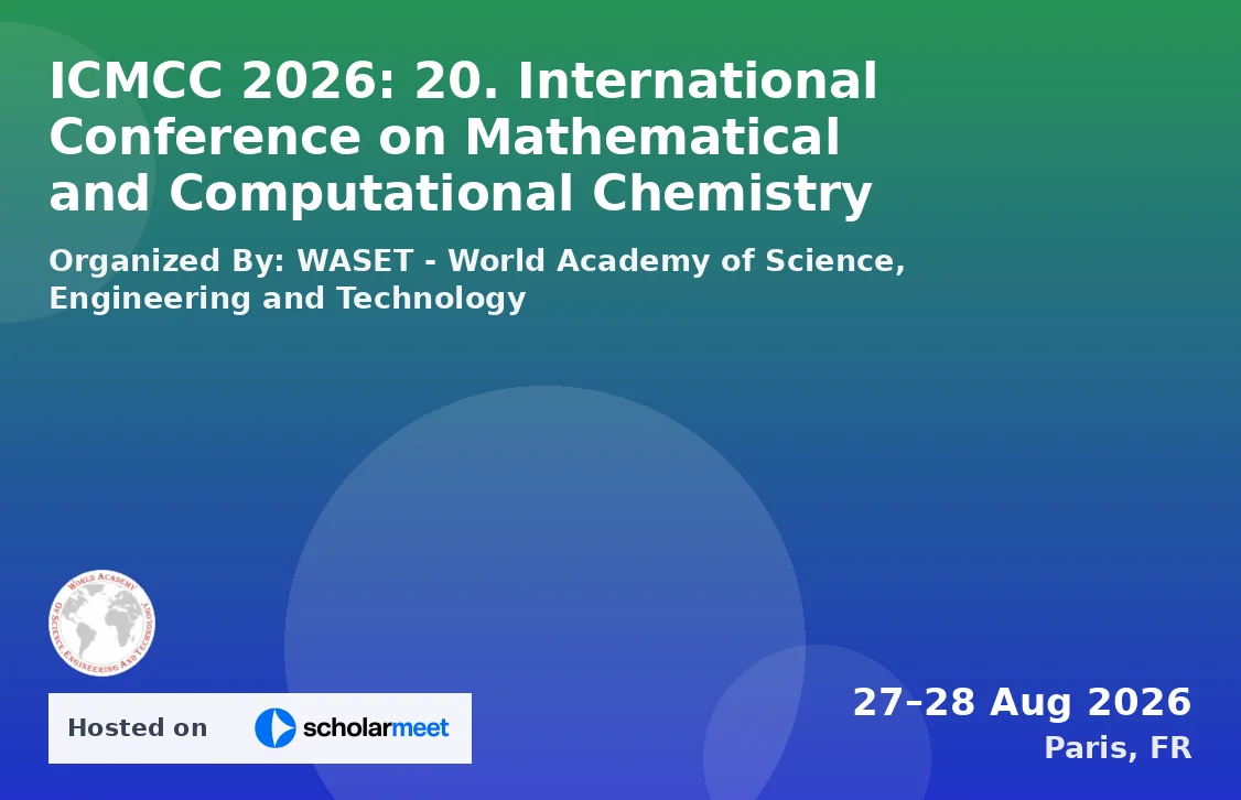 ICMCC 2026: 20. International Conference on Mathematical and Computational Chemistry