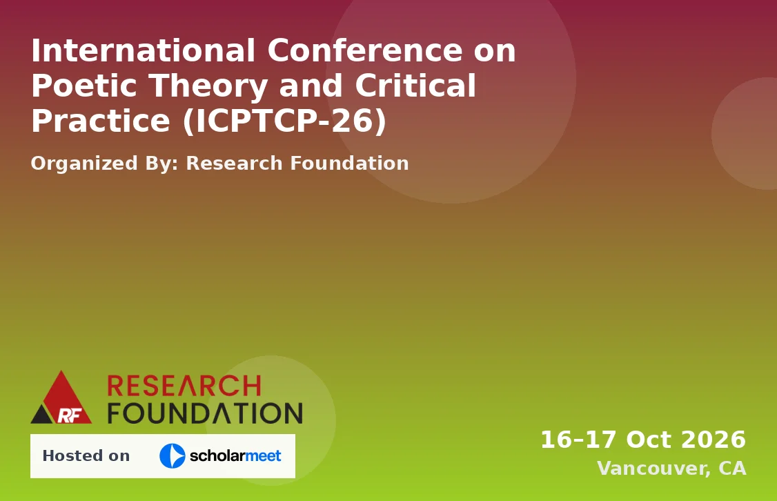 International Conference on Poetic Theory and Critical Practice (ICPTCP-26)