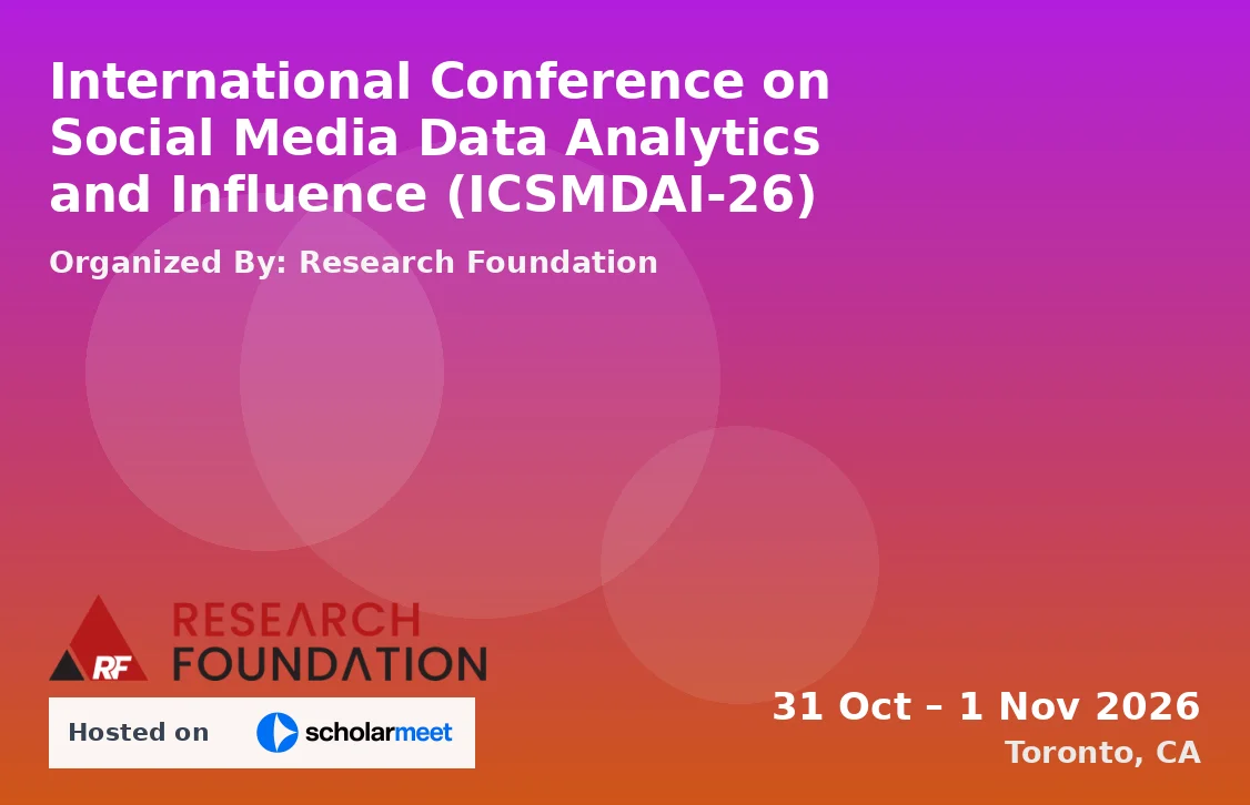 International Conference on Social Media Data Analytics and Influence (ICSMDAI-26)