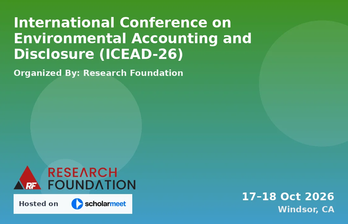 International Conference on Environmental Accounting and Disclosure (ICEAD-26)