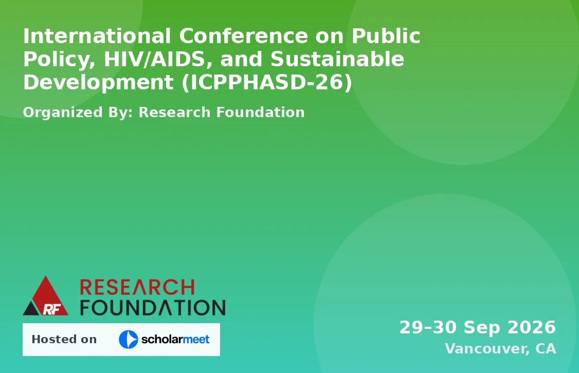 International Conference on Public Policy, HIV/AIDS, and Sustainable Development (ICPPHASD-26)