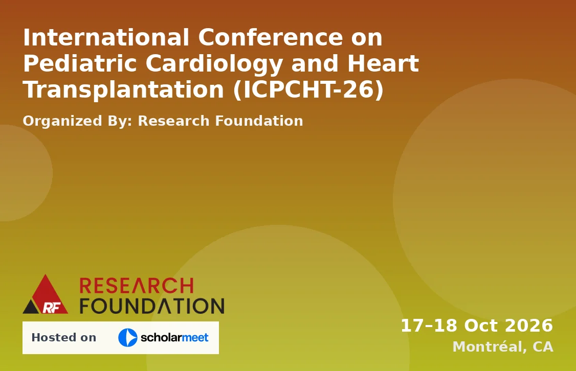 International Conference on Pediatric Cardiology and Heart Transplantation (ICPCHT-26)
