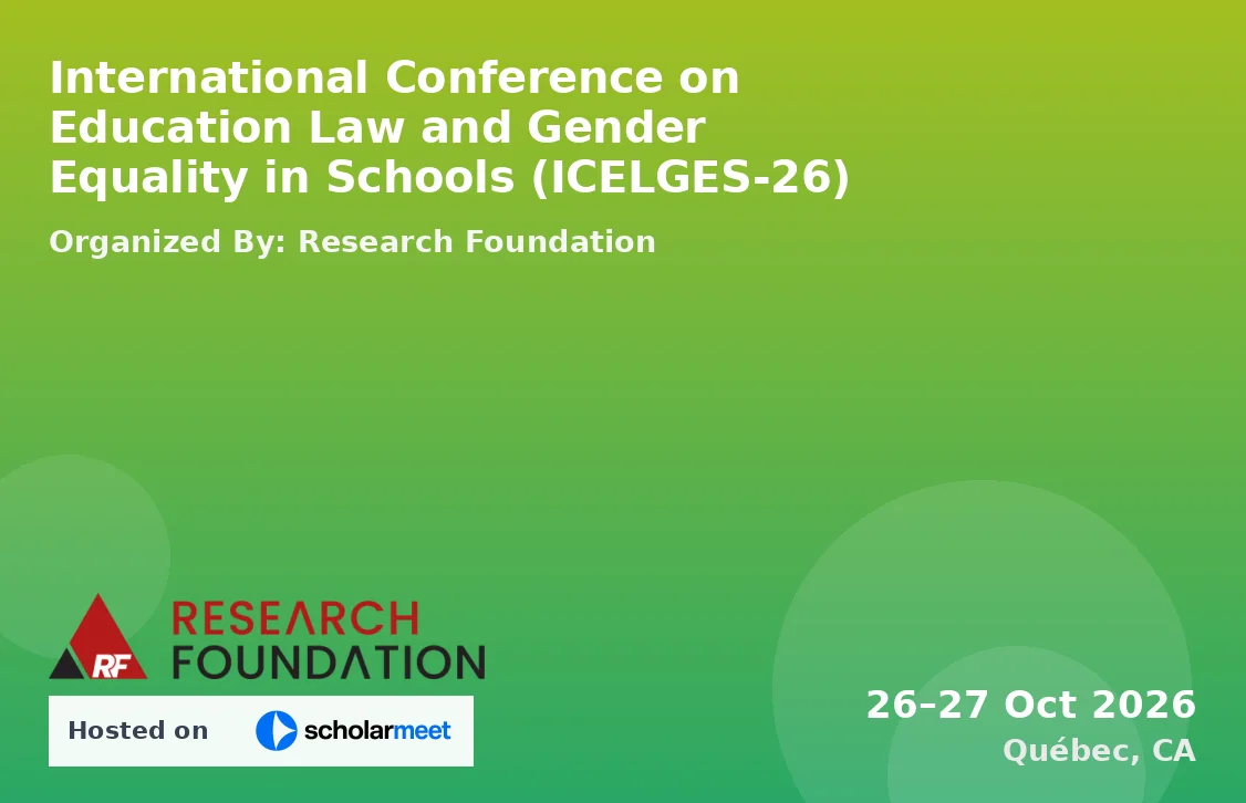 International Conference on Education Law and Gender Equality in Schools (ICELGES-26)